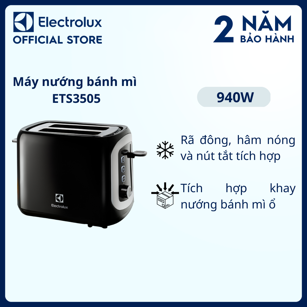 Máy nướng bánh mì Electrolux ETS3505 - rã đông và hâm nóng, tích hợp khay nướng bánh mì ổ
