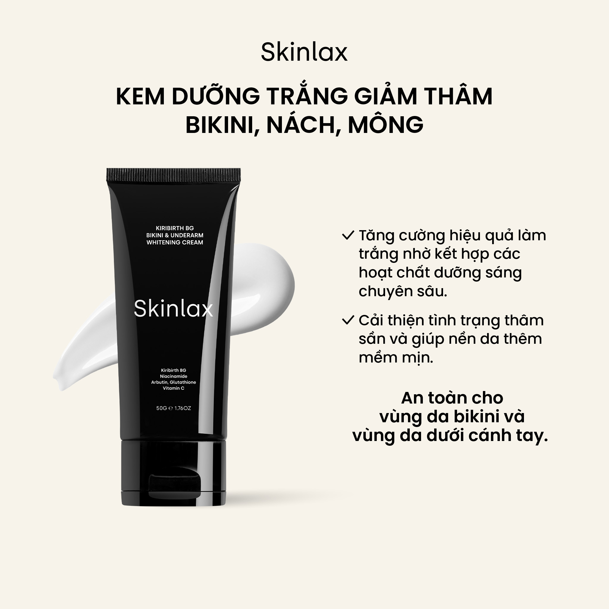 Kem dưỡng trắng giảm thâm bikini, nách, mông skinlax