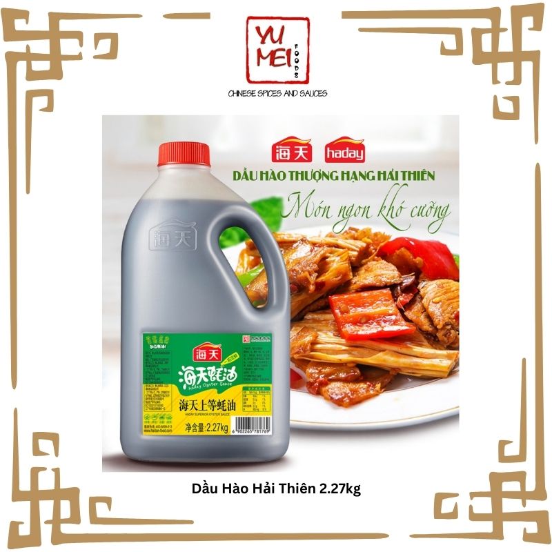 [SIÊU TIẾT KIỆM] Dầu Hào Hải Thiên 2kg27 - Chiết Suất Hào 14% dòng Thượng Hạng