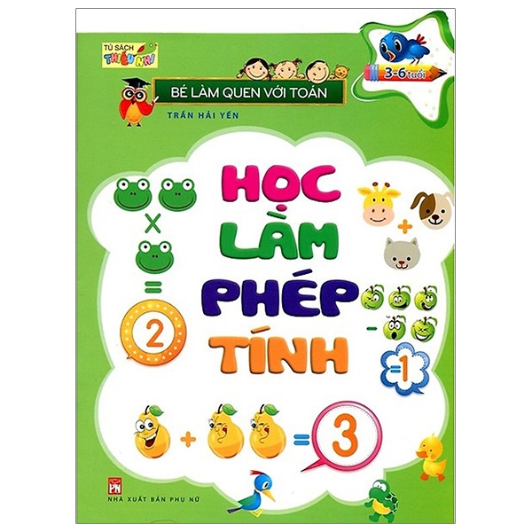 Fahasa - bé làm quen với toán - học làm phép tính