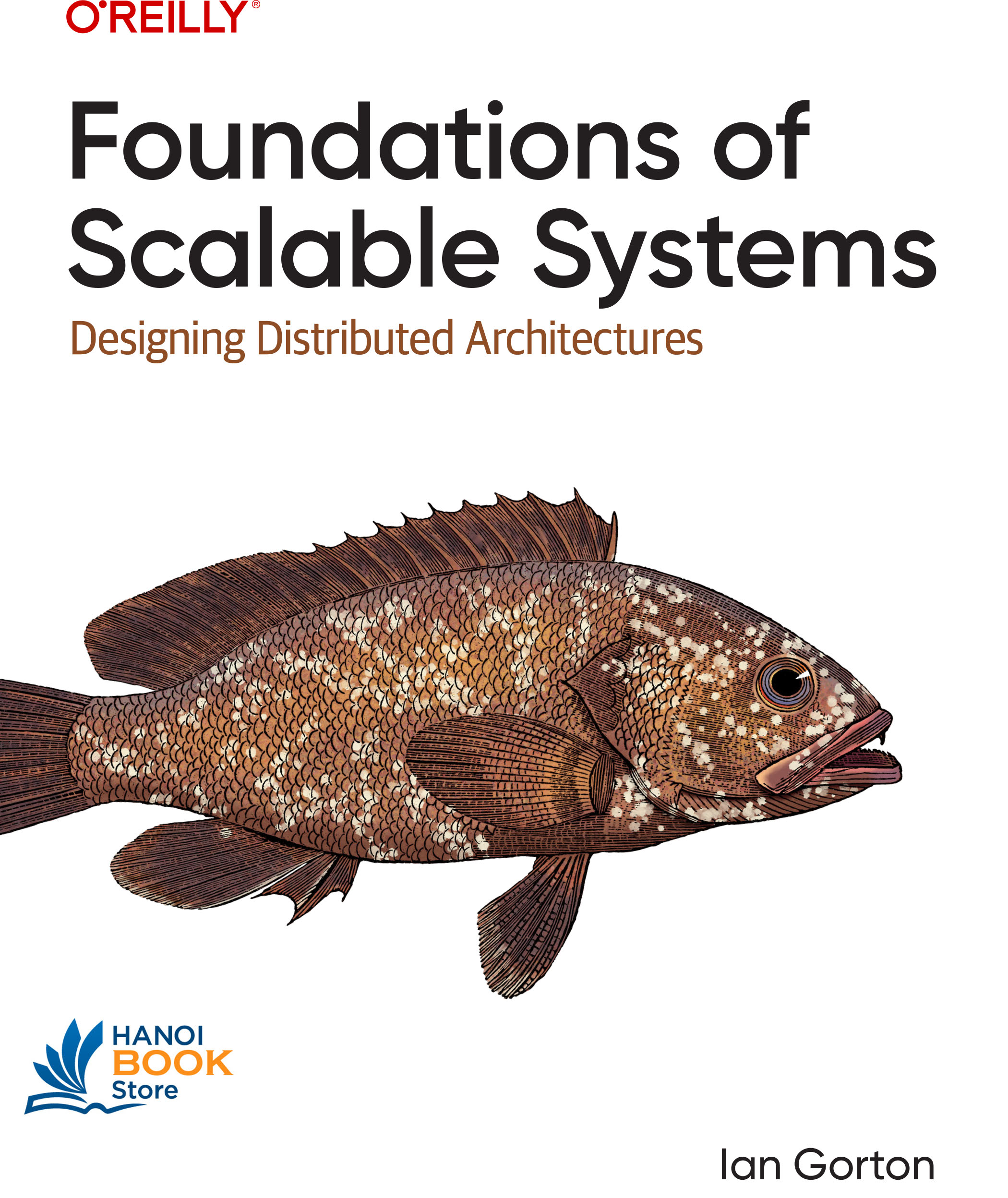 Foundations of Scalable Systems: Designing Distributed Architectures