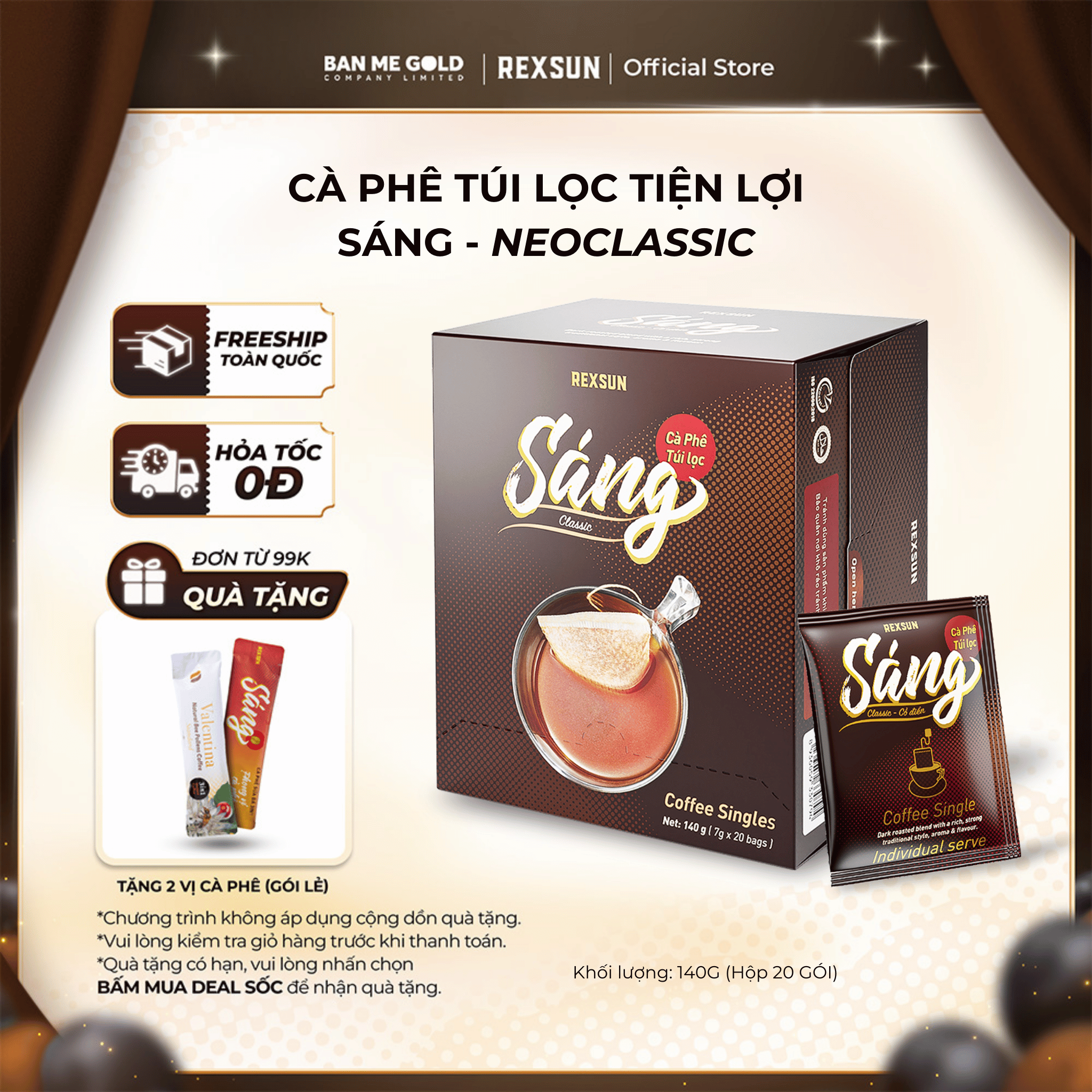 TẶNG QUÀ Cà Phê Neoclassic - Sáng - Túi Lọc Tiện Lợi - Hộp 140g 20 Túi - Cafe Nguyên Chất Chính Hãng Ban Me Gold - Rexsun