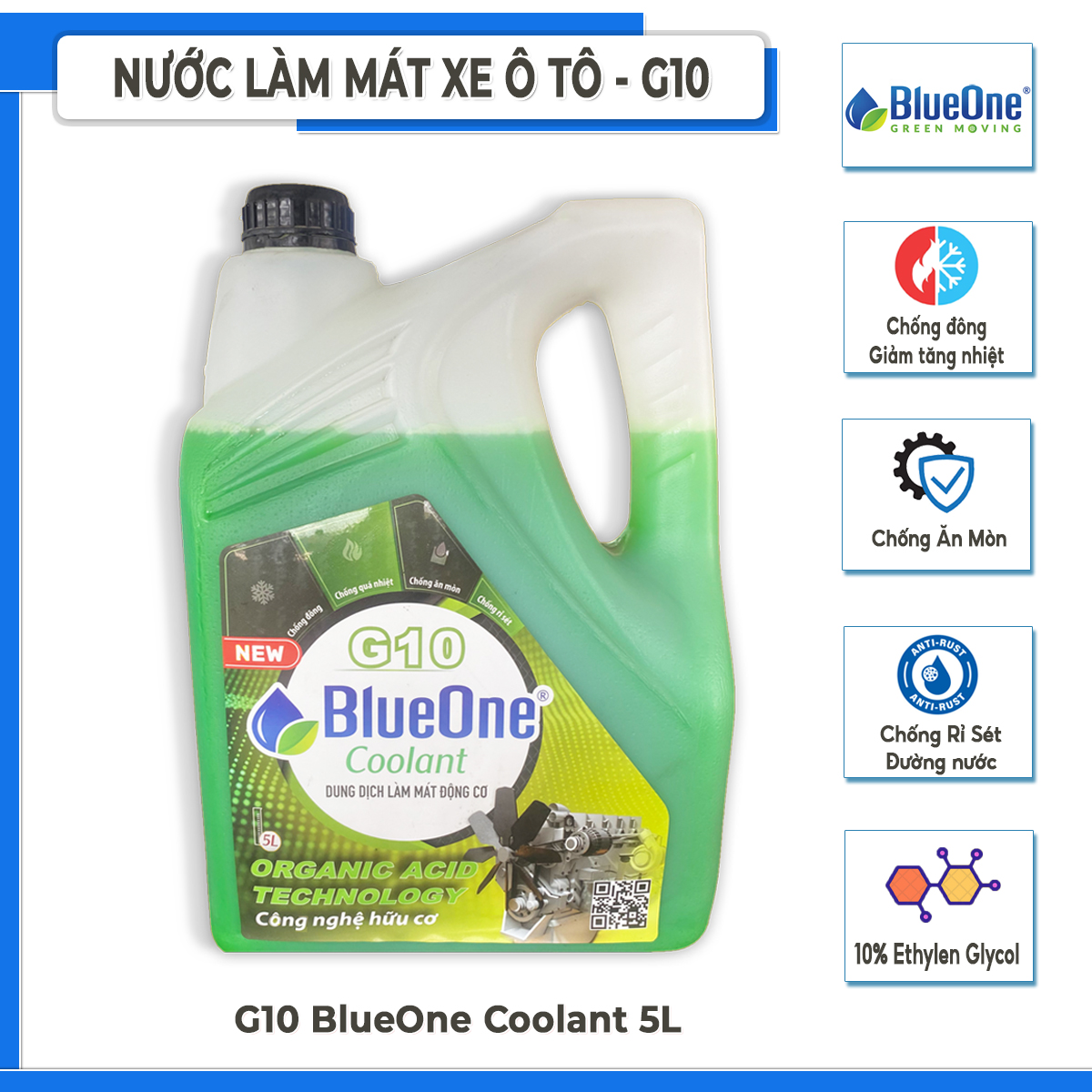 Nước làm mát ô tô g10 5l blueone coolant