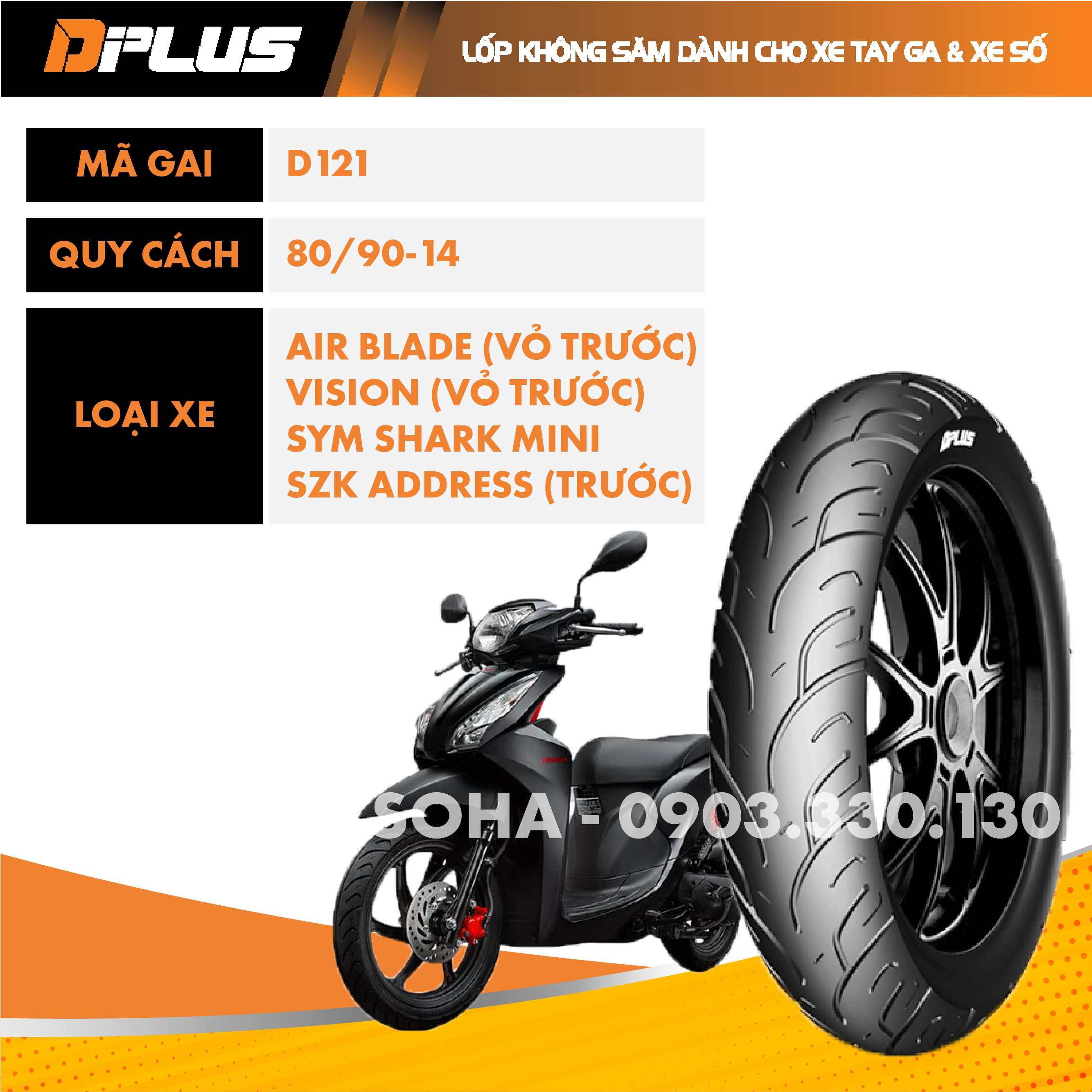 Lốp TRƯỚC Air Blade , VISSION 80/90-14 DPLUS - Lốp không săm