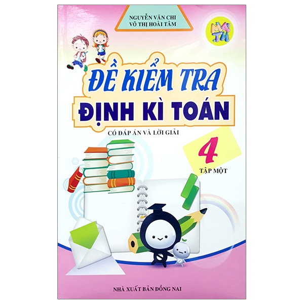 Fahasa - đề kiểm tra định kì toán 4 - tập 1