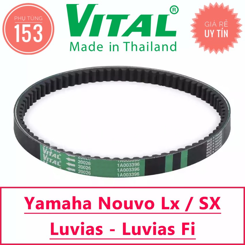 Dây Curoa Nouvo LX / SX, Luvias, Luvias Fi,... hiệu Vital (Thái Lan) - Dây curoa xe tay ga - PHỤ TÙNG 153