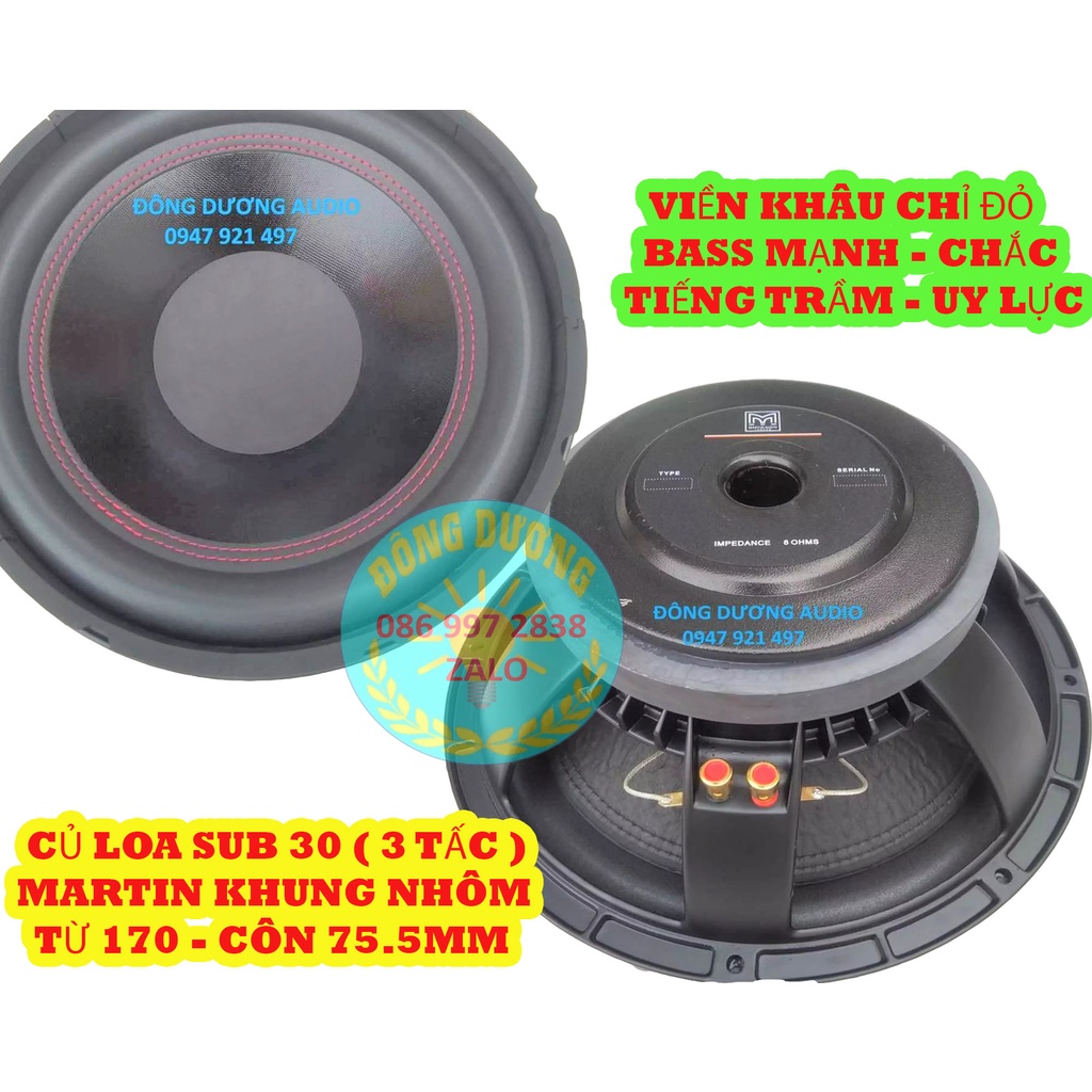 CỦ LOA SUB 30 MARTIN CAO CẤP - TỪ 170 COIL 76 - ĐẬP LỰC- GIÁ 1 LOA