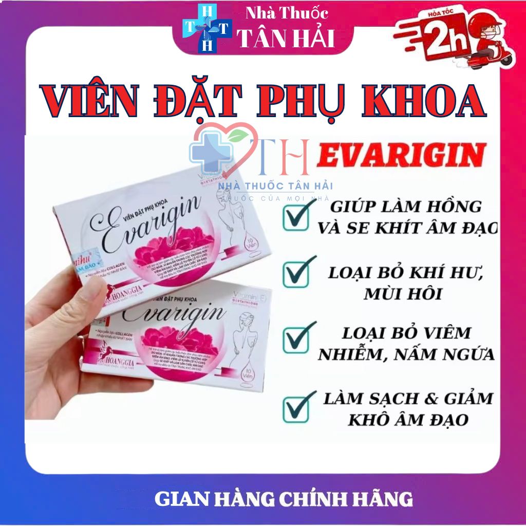  Viên Đặt Phụ Khoa EVARIGIN Giúp Làm Hồng Se Khít Hỗ Trợ Làm Giảm Viêm Phụ Khoa Loại bỏ Khí Hư Huyết Trắng,... Hộp 10 viên 