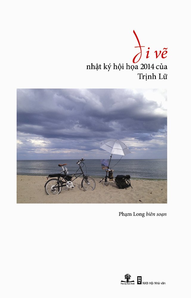 Sách - Đi Vẽ - Nhật Ký Hội Họa 2014 Của Trịnh Lữ - Phương Nam Book