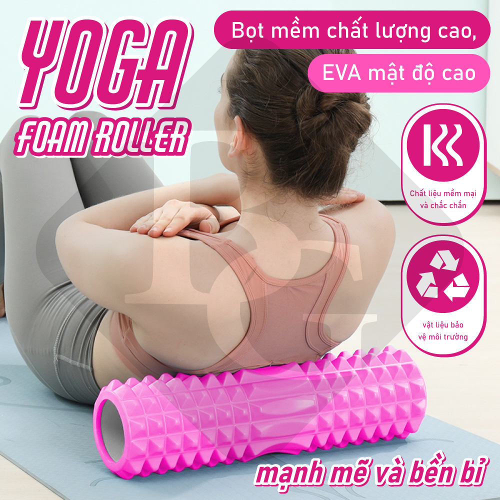(ĐỦ MÀU) BG- Ống lăn tập yoga FOAM ROLLER -Con lăn tập GYM FINECC MASSAGE thư giãn cơ bắp-Ông lăn giãn cơ (33x13cm) con lăn tập cơ bụng thế hệ mới