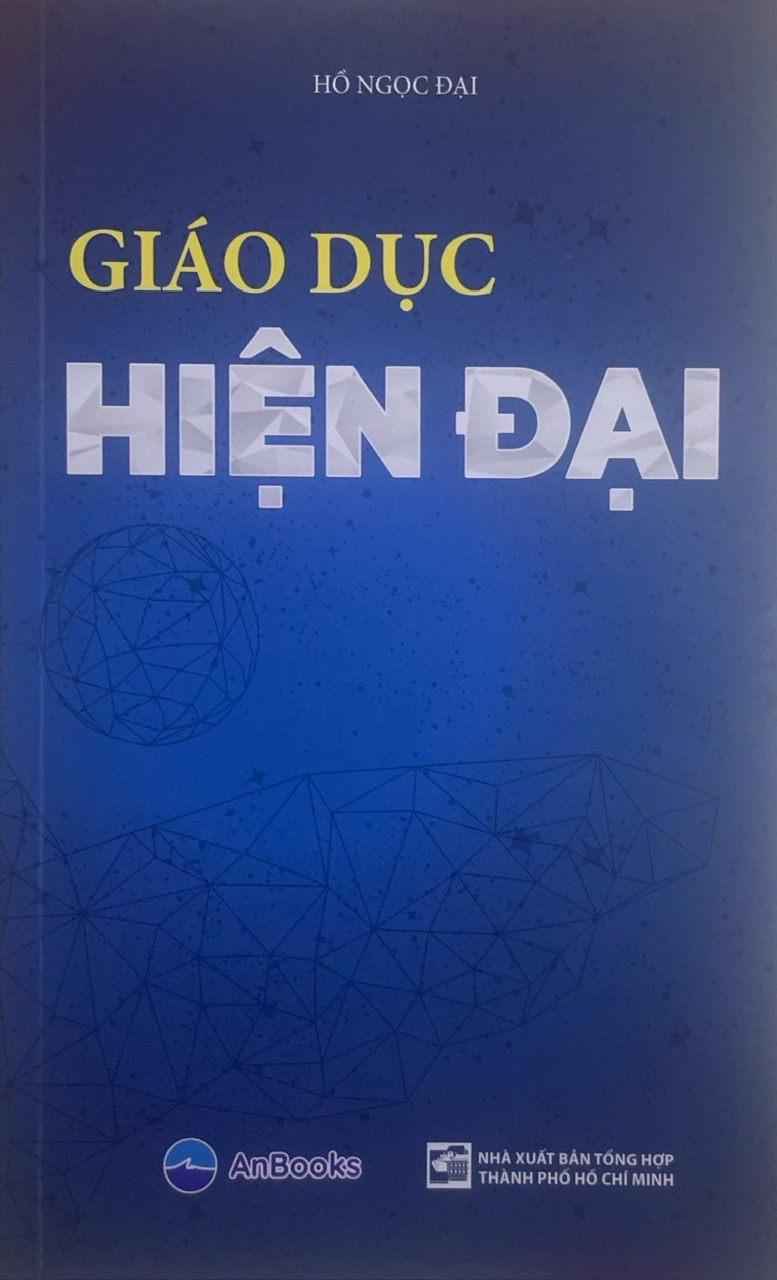 Giáo Dục Hiện Đại - Hồ Ngọc Đại (VCN)