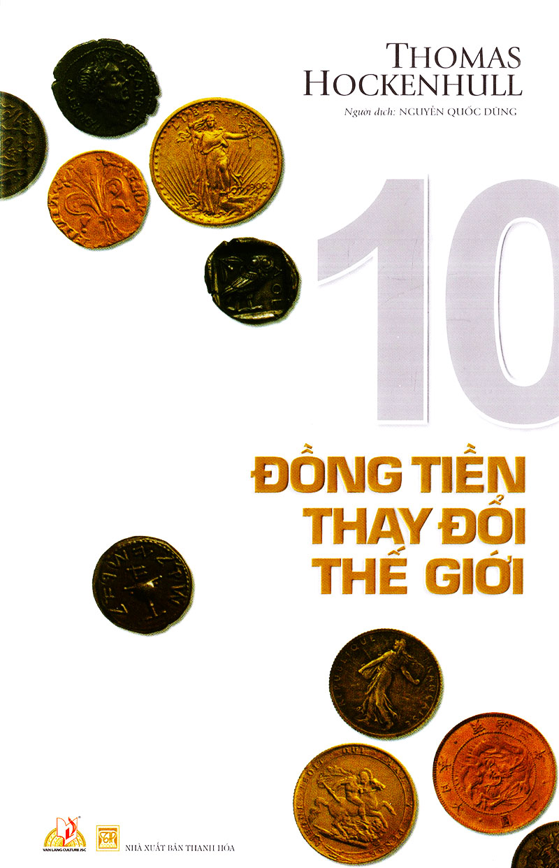 Sách 10 đồng tiền thay đổi thế giới