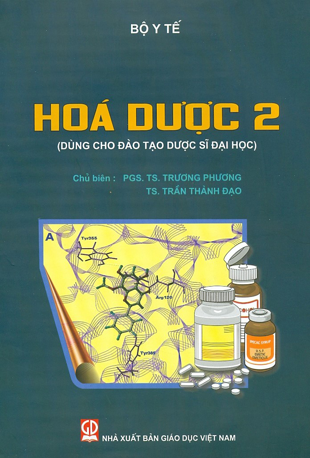 Hóa Dược 2 (Dùng Cho Đào Tạo Dược Sĩ Đại Học)