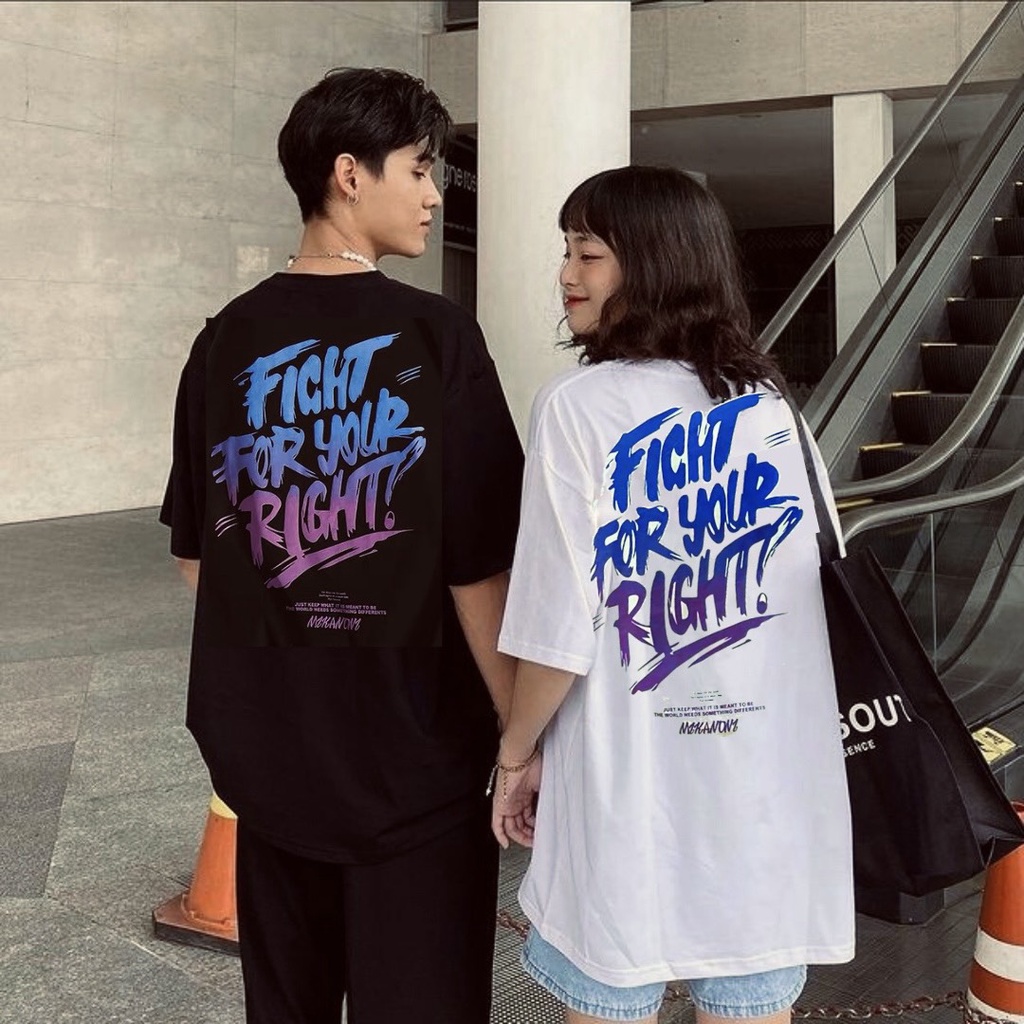 Áo Thun FIGHT FOR YOUR RIGHT Nam Nữ Unisex Form Rộng Tay Lỡ