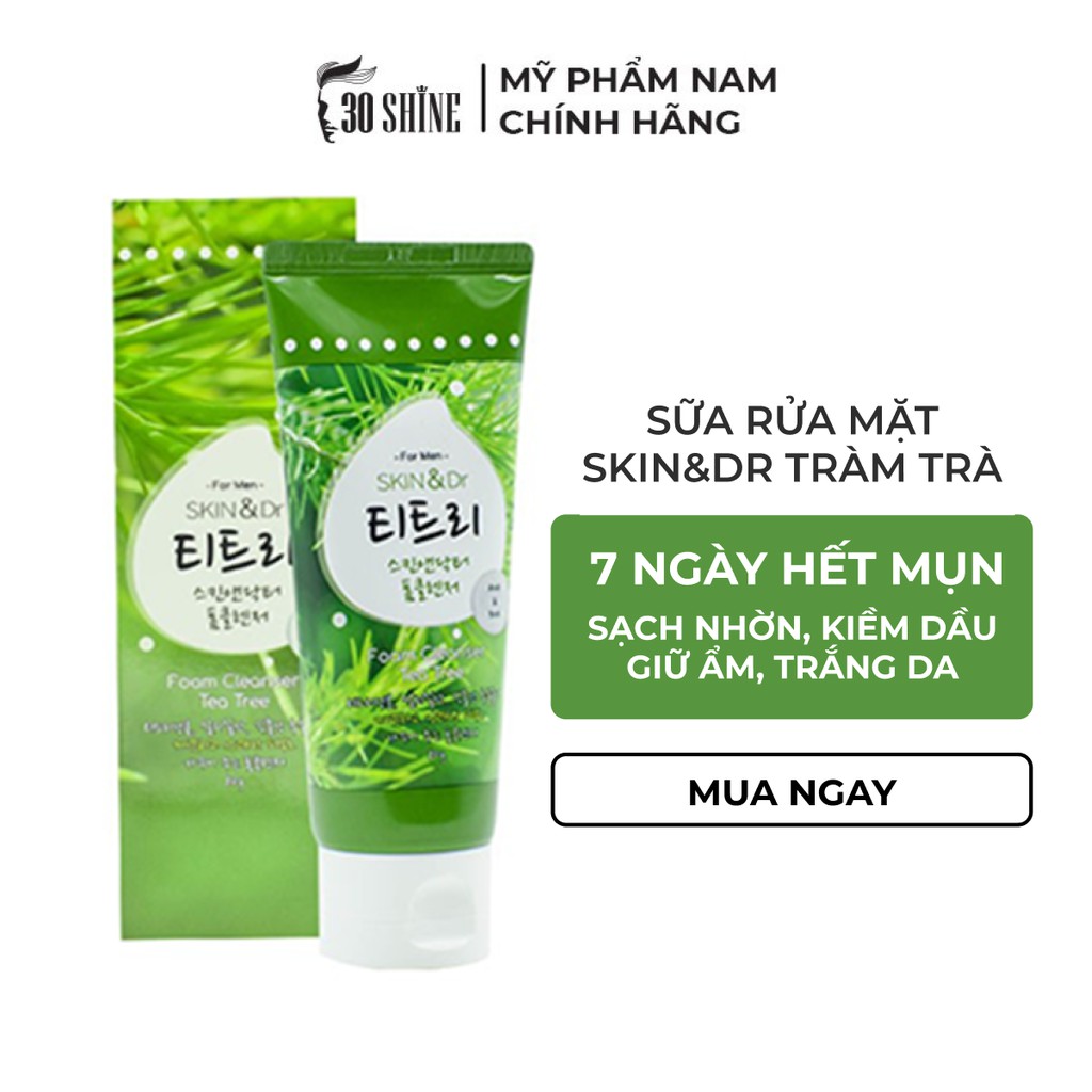 Sữa Rửa Mặt Nam Giảm Mụn 30Shine Dướng Trắng Da 80g - Sữa Rửa Mặt Tràm Trà Skin&Dr Dành Cho Da Dầu, Da Hỗn Hợp, Da mụn