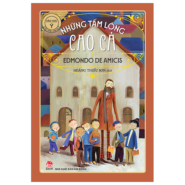 Sách - những tấm lòng cao cả - edmondo de amicis - nxb kim đồng