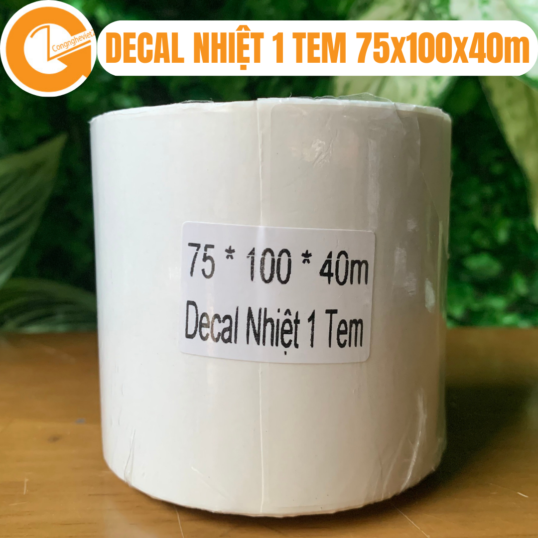 Decal in nhiệt,tem in nhiệt,nhãn in nhiệt,giấy in tem,tem dán 75x100x40m