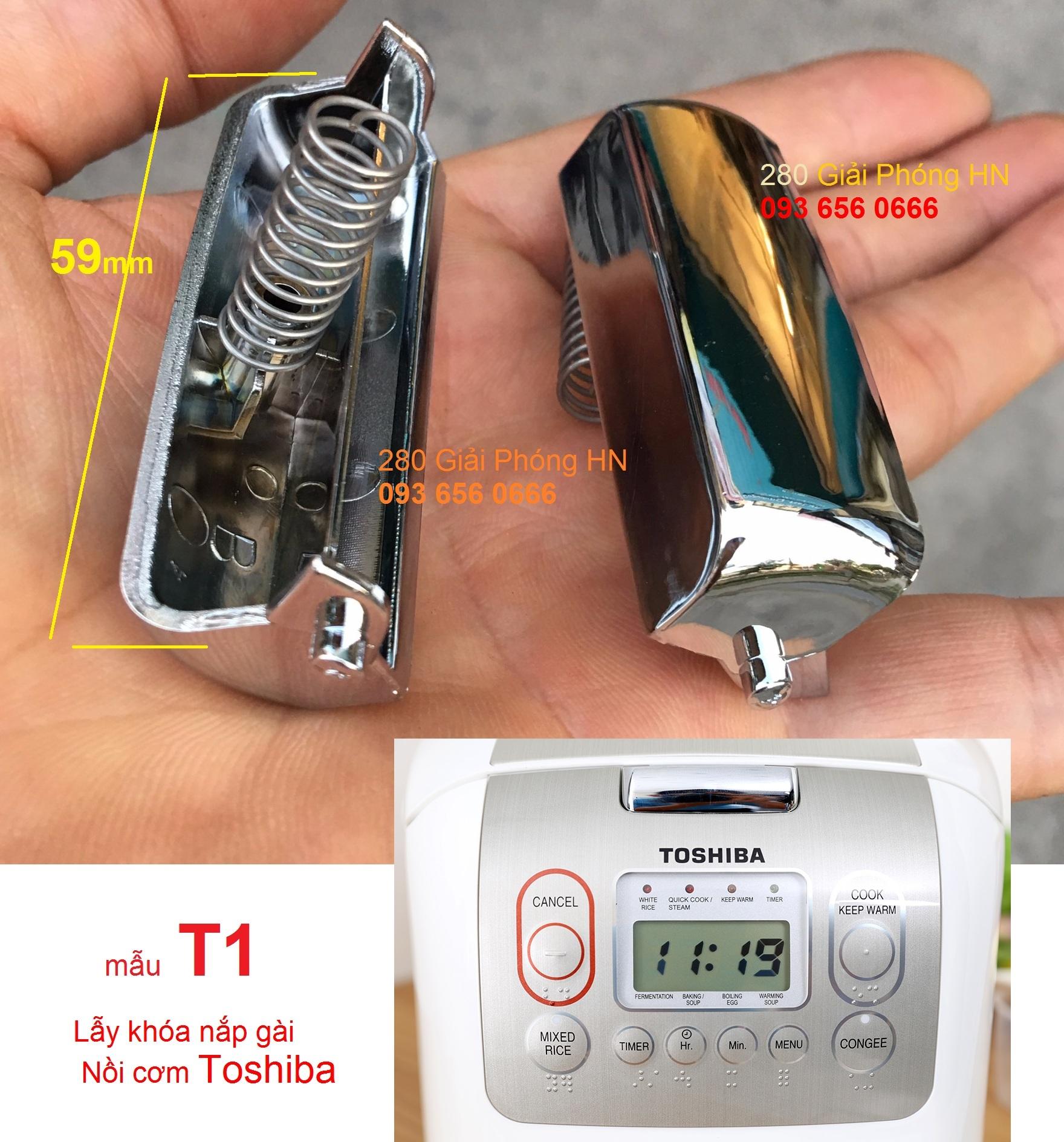 Lẫy khoá nồi cơm điện Toshiba 1.8 lít RC-18NMFVN(WT) - RC-10NMFVN(WT) Mẫu mới chống co biến dạng như ZIN - Điện Máy giá Rẻ Store
