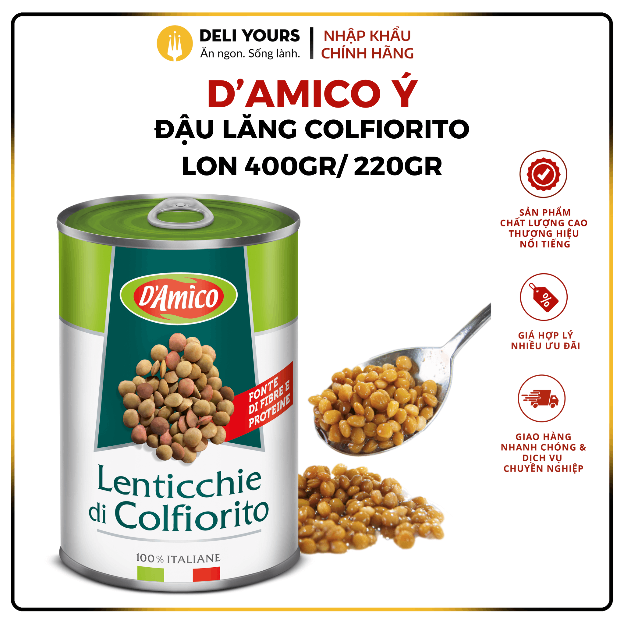 Đậu Lăng Colfiorito Lon 400gr/220gr- Đậu D'Amico Chính Hãng [NHẬP KHẨU Ý] Chế Biến Món Âu, Tốt Cho Sức Khỏe | Deli Yours