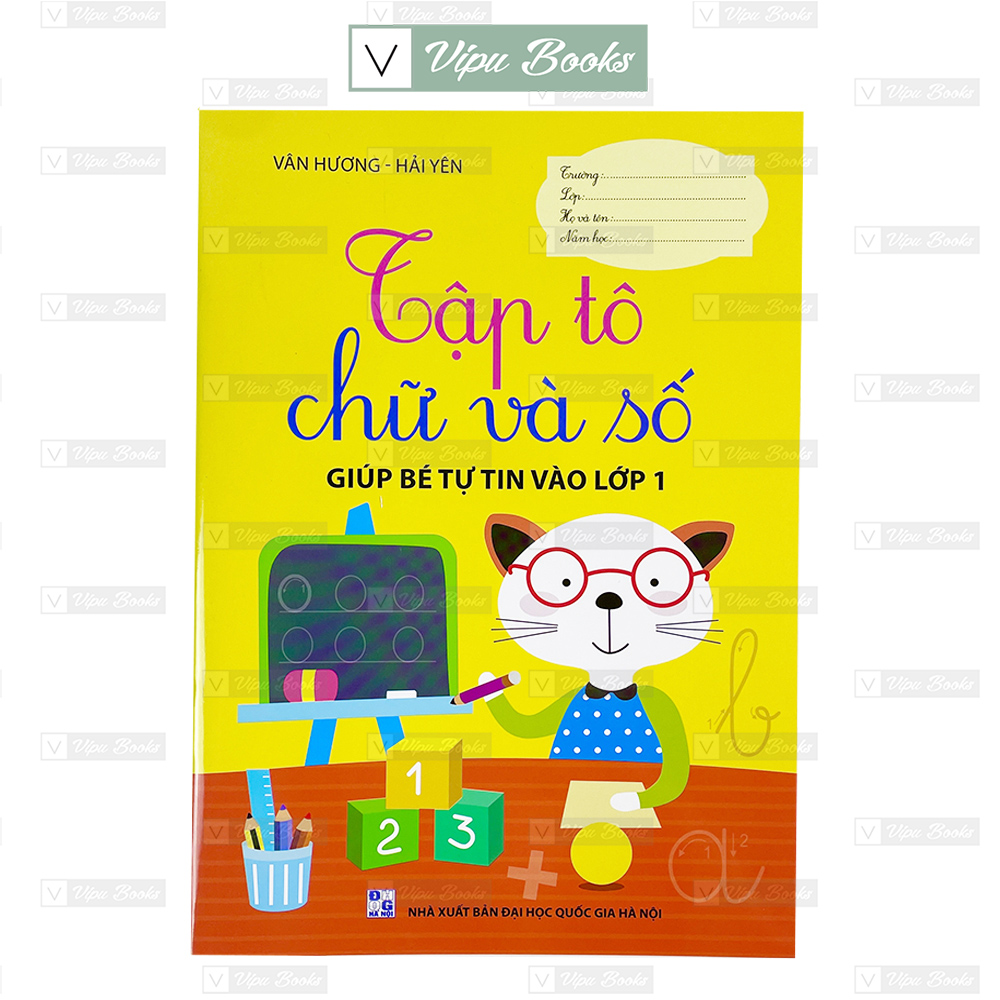 Sách - Giúp Bé Tự Tin Vào Lớp 1 - Tập Tô Chữ Và Số