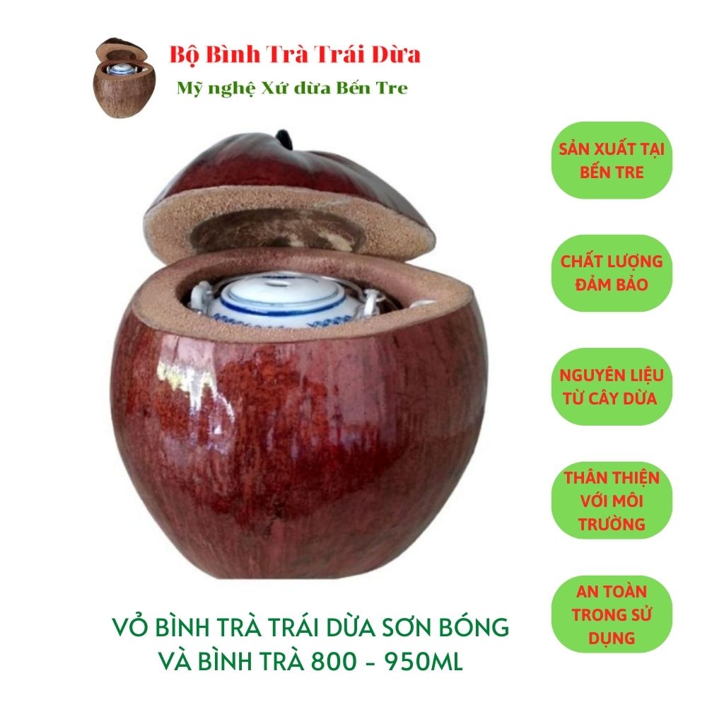 Bình Giữ Ấm Trà Trái Dừa Có Sơn Bóng Và Bình Trà 800 - 950ml - Hàng Mỹ Nghệ Sản Xuất Thủ Công Tại Bến Tre