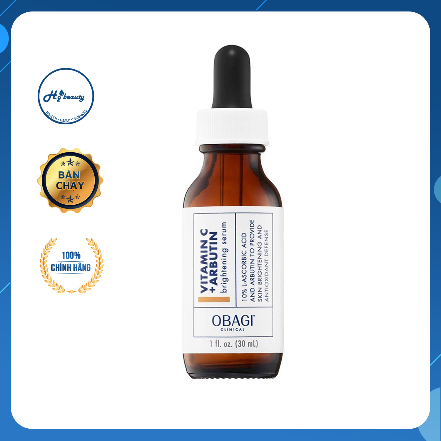 Vit C Arbutin OBAGI Serum Dưỡng Trắng Da OBAGI CLINICAL Vitamin C+ Arbutin Brightening Serum Chống Lão Hóa, Ngừa Thâm, Dưỡng Trắng Da Chuyên Sâu - Lọ 30ml