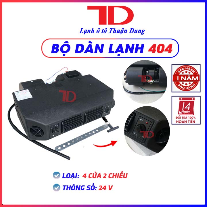 Bộ dàn lạnh ô tô 404 2 chiều loại 24V - Vật Tư Điện Lạnh Ô Tô Thuận Dung