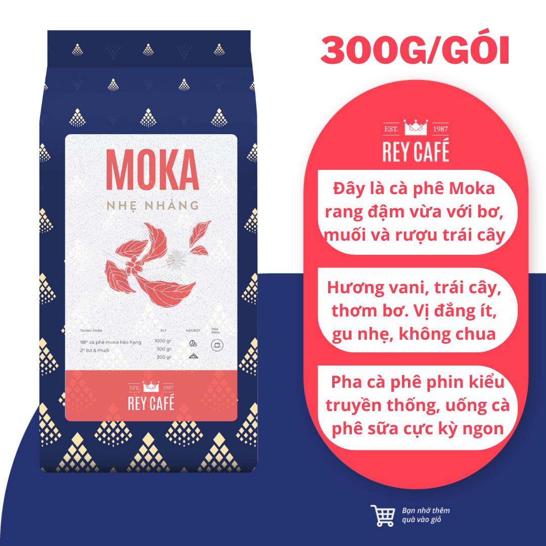 300gr Cà phê rang bơ Moka Nhẹ Nhàng - Pha Phin - Thành phần hạt Coffee Moka nguyên chất - Thương hiệu Rey Cafe