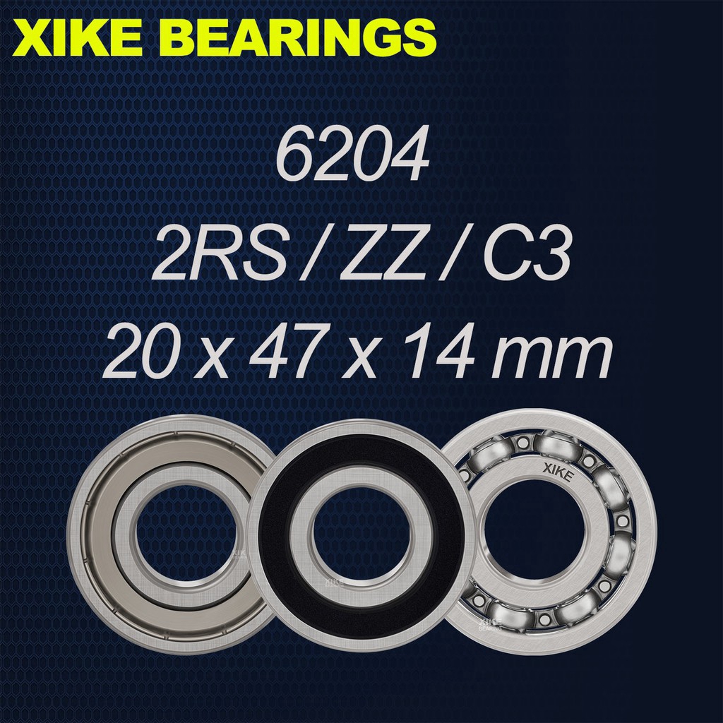 Xike vòng bi rãnh sâu chất lượng cao 6204-2rs/zz/open/c3 size 20x47x14mm 6204-2rs/6204zz/6204/6204/620c3/620c4szc3/6204/6204szc3/6204c4c3/6204