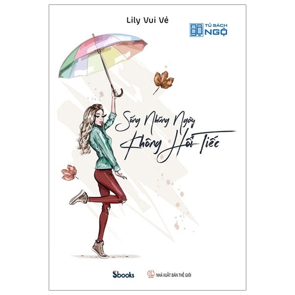 Sách - sống những ngày không hối tiếc