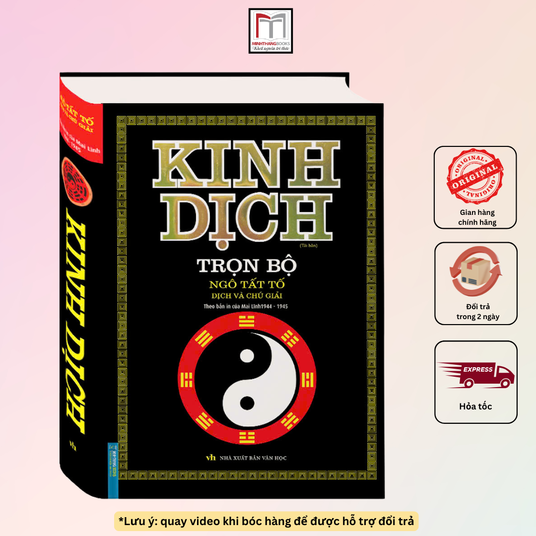 Kinh dịch trọn bộ - ngô tất tố dịch và chú giải