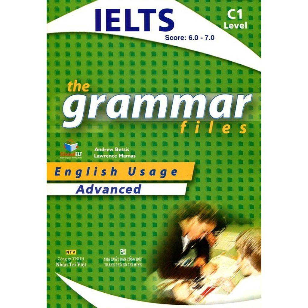 NS Minh Tâm - Sách - The Grammar Files C1 Advanced (Không CD)