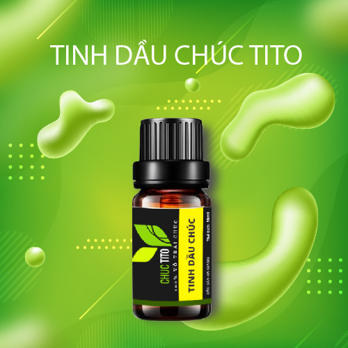 [ĐẶC SẢN AN GIANG] Tinh dầu chúc TITO