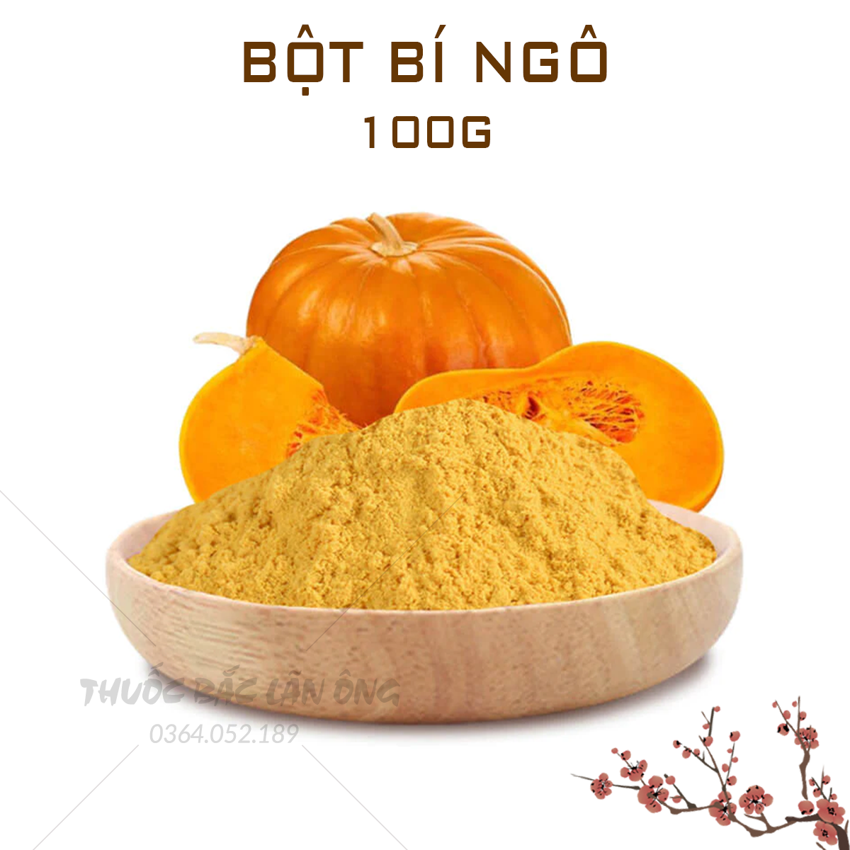 Bột bí ngô sấy lạnh 100g , bột bí đỏ nguyên chất, thơm, ngọt - Lãn Ông