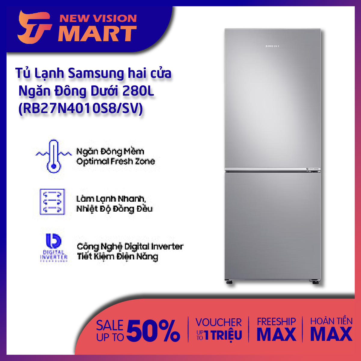 Miễn phí COD Giao Lắp Đặt Hà Nội Tủ Lạnh Samsung hai cửa Ngăn Đông Dưới 280L Công nghệ Digital Inverter Vận hành ổn định bền bỉ Công nghệ làm Lạnh vòm