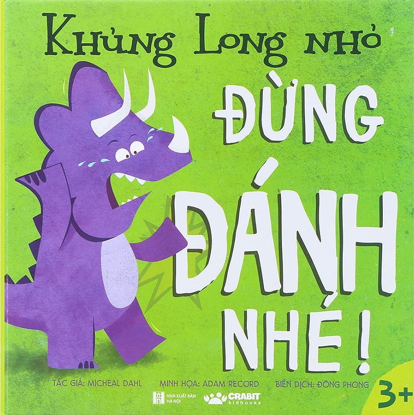 Fahasa - khủng long nhỏ - đừng đánh nhé