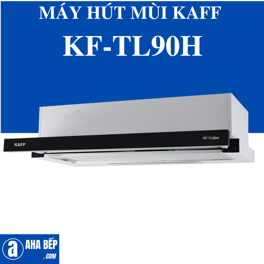 Máy Hút Mùi Kaff KF-TL90H - Hàng Chính Hãng (Hotline: 0899.167.587)