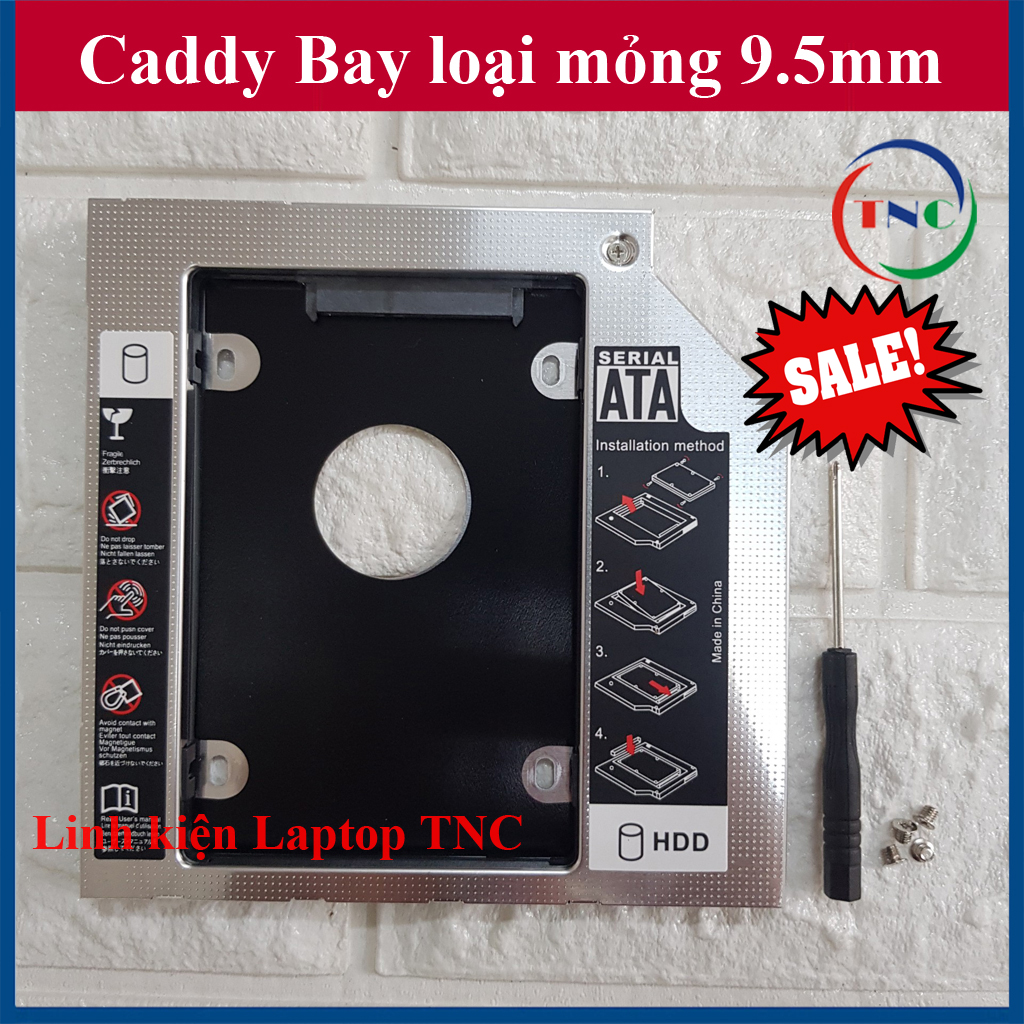 Caddy bay loại mỏng 9.5mm sata 3.0 chuẩn sata dùng để lắp thêm 1 ổ cứng / ssd thay vào vị trí của ổ dvd