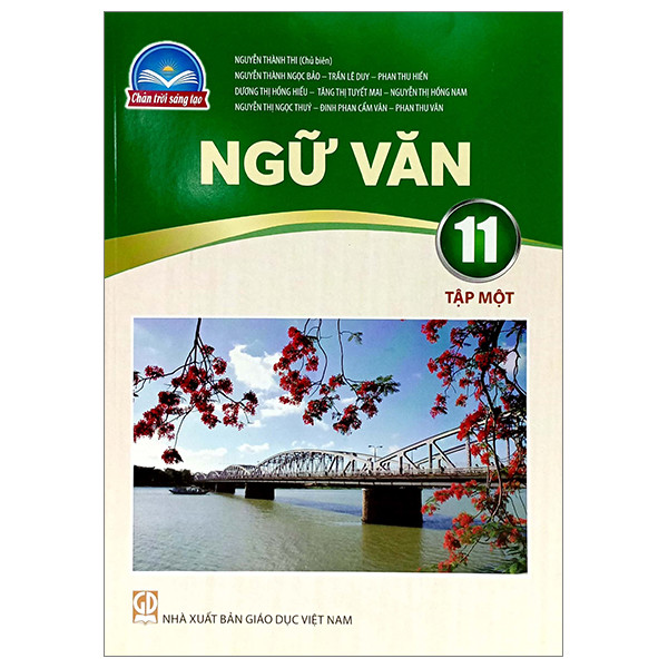 Ngữ văn lớp 11 tập 1 - bộ chân trời sáng tạo