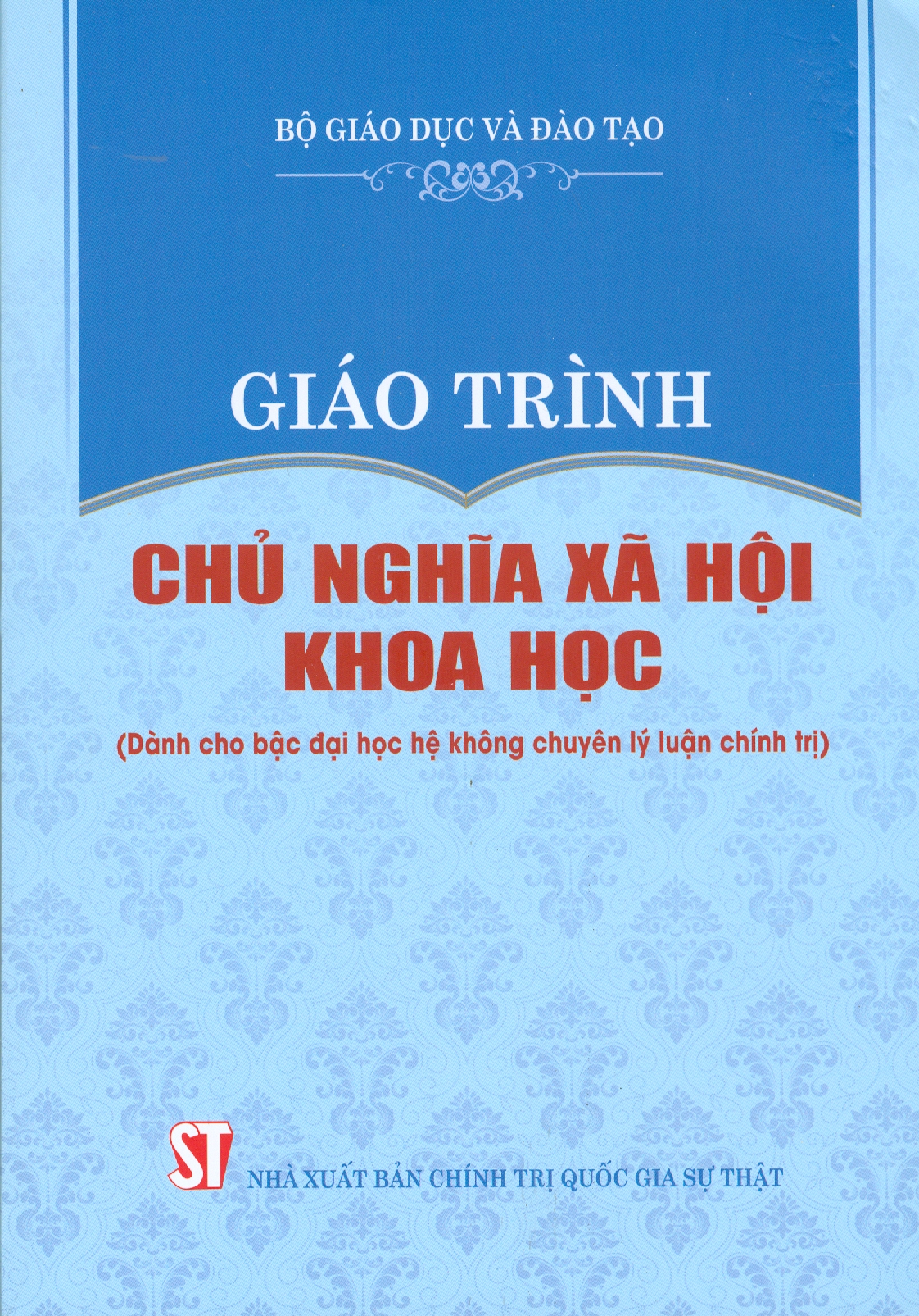 Giáo trình Chủ nghĩa xã hội khoa học (Dành cho bậc đại học hệ không chuyên lý luận chính trị)