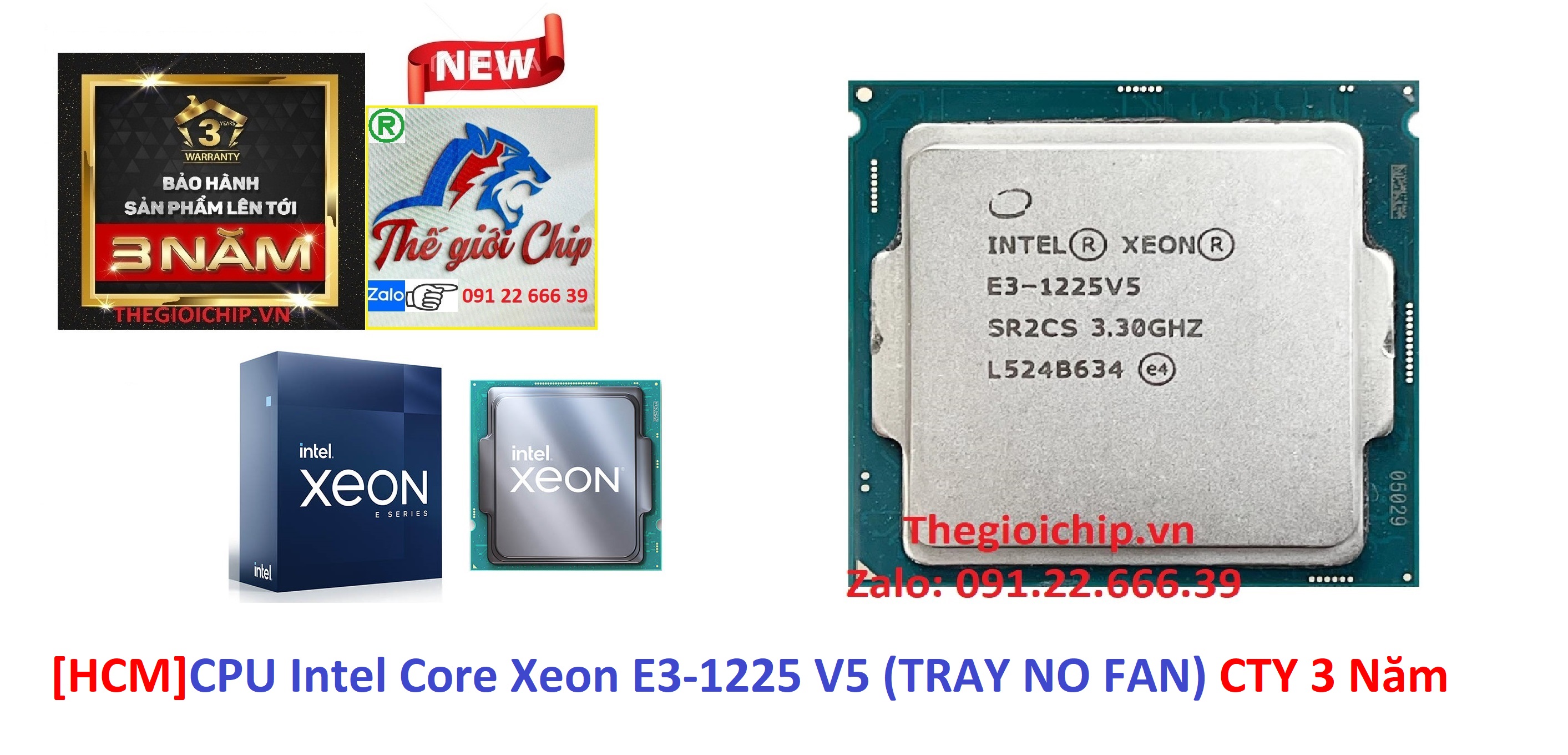 [HCM]CPU Intel Core Xeon E3-1225 V5 (TRAY NO FAN)CTY 3 Năm