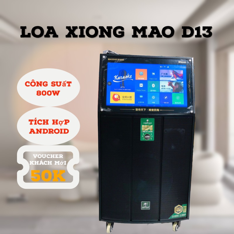 Loa kéo di động Karaoke Xiong Mao D13 công suất loa 800W Bass 40 kèm 2 míc tích hợp kèm màn hình cảm ứng Android 19 inch siêu mượt
