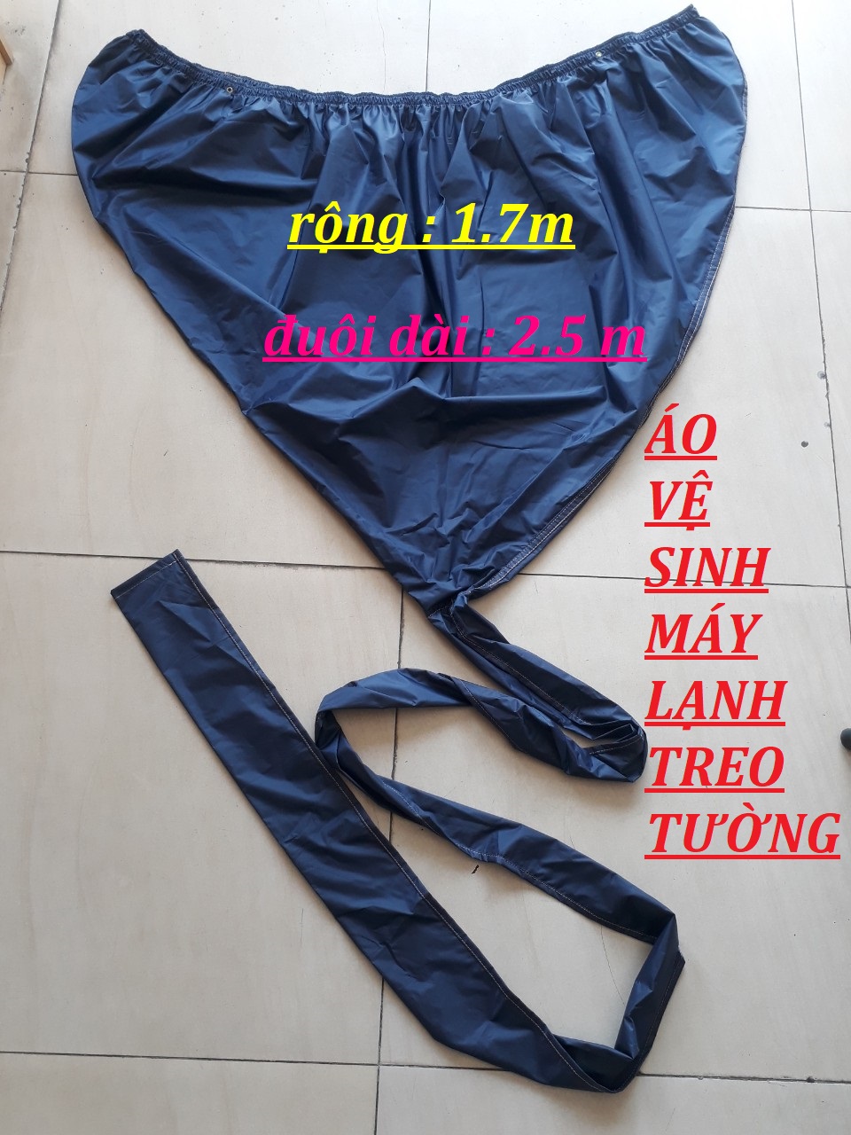 Áo trùm - Túi bạt 1m7 - có đuôi vệ sinh bảo dưỡng điều hoà - máy lạnh - Chất liệu vải dù chống thấm, độ bền lâu