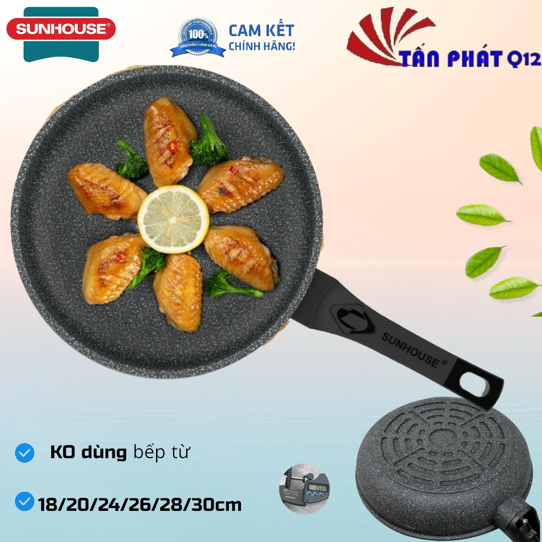 [HCM]CHẢO ĐÁ SIÊU BỀN SUNHOUSE ĐỦ SIZE SBD18-SBD30 (không dùng bếp từ)