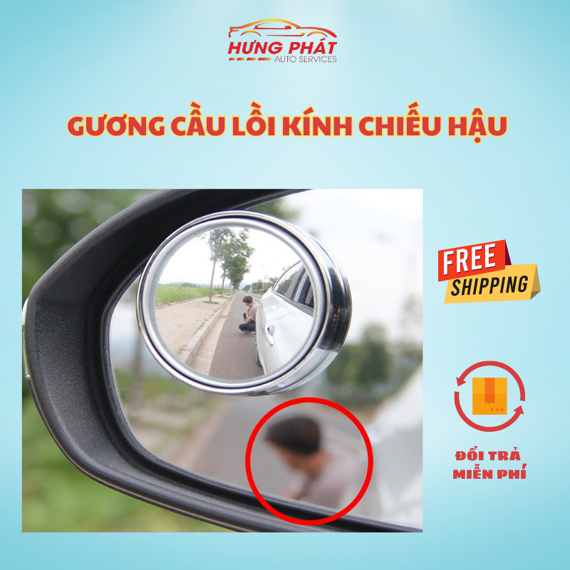 Gương Cầu Lồi Gắn Kính Chiếu Hậu Ô Tô Xoay 360 Độ Xoá Điểm Mù - Hưng Phát Auto