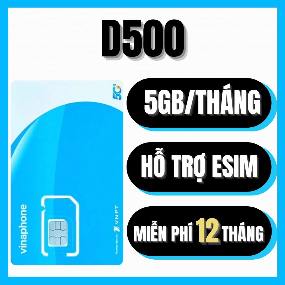 Sim 4G Vinaphone D500 Tặng 12 Tháng Dùng Mạng Tốc Độ Cao 5GB/Tháng Hoàn Toàn Miễn Phí Không Cần Gia Hạn Từng Tháng | FREESHIP - CHƯA KÍCH HOẠT