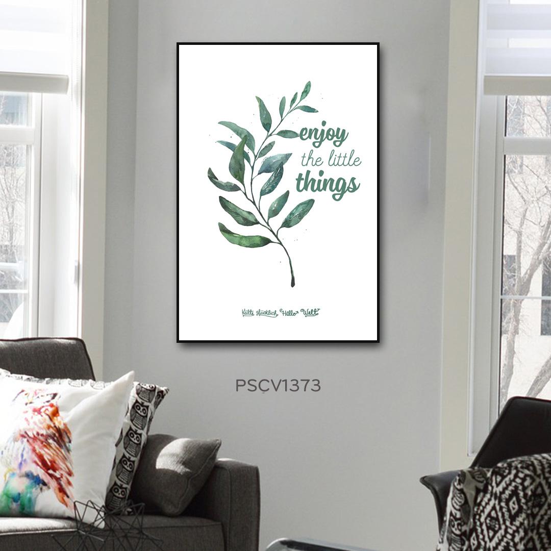 Tranh treo tường Canvas Pasimall Enjoy the Little Things có khung