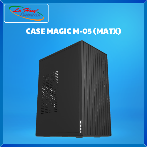 Vỏ Máy Tính - Case MAGIC M-05 Black No Fan (M-ATX) - Hàng Chính Hãng