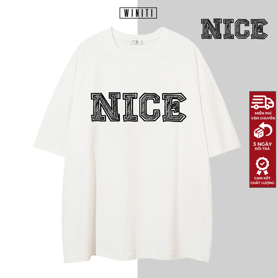 Áo thun unisex phông nam nữ basic form suông rộng phong cách Hàn Quốc Nice Winiti T shirt