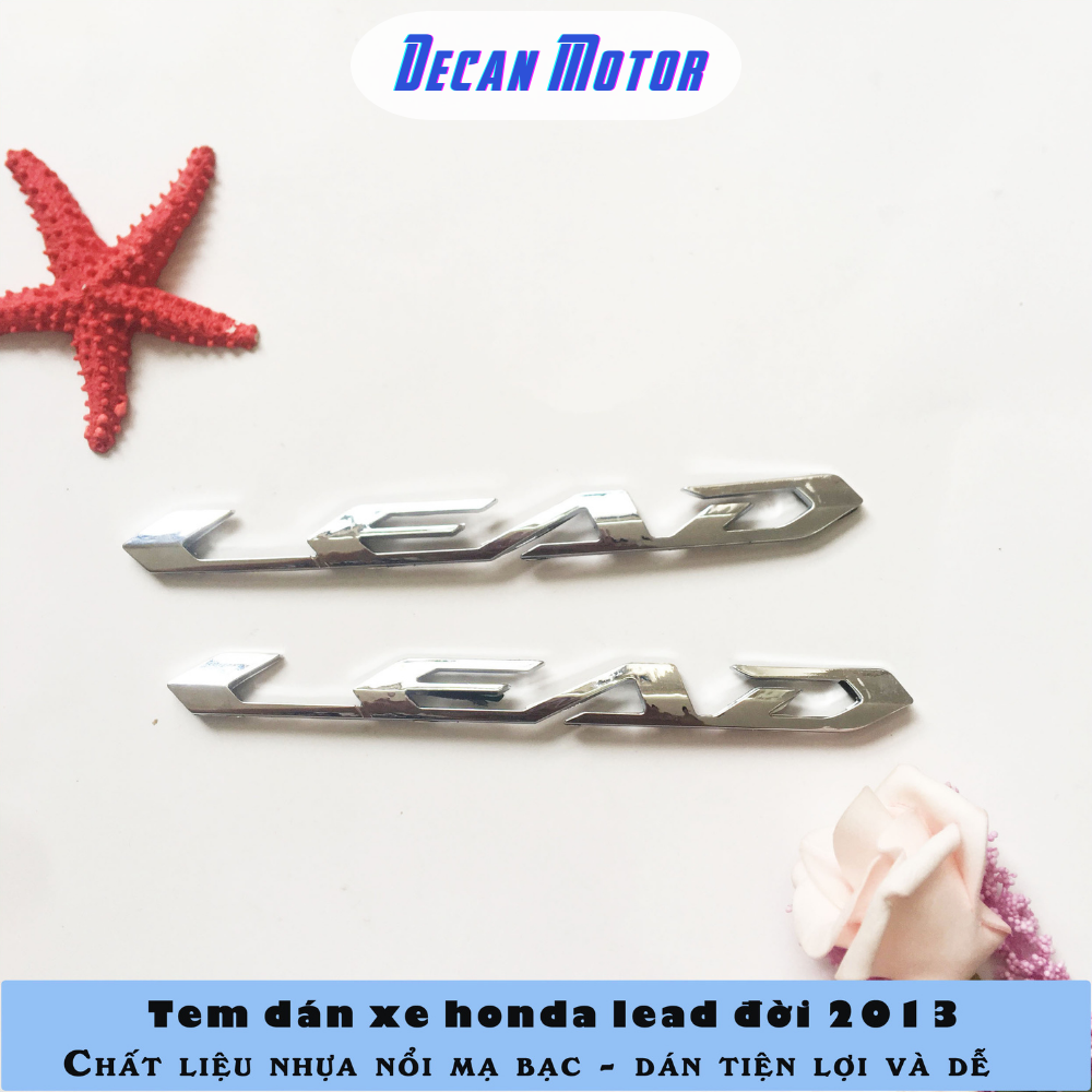 Tem dán xe Honda Lead 2013, mẫu tem nhựa nổi, chữ nhỏ được mạ bạc, tự dán dễ dàng